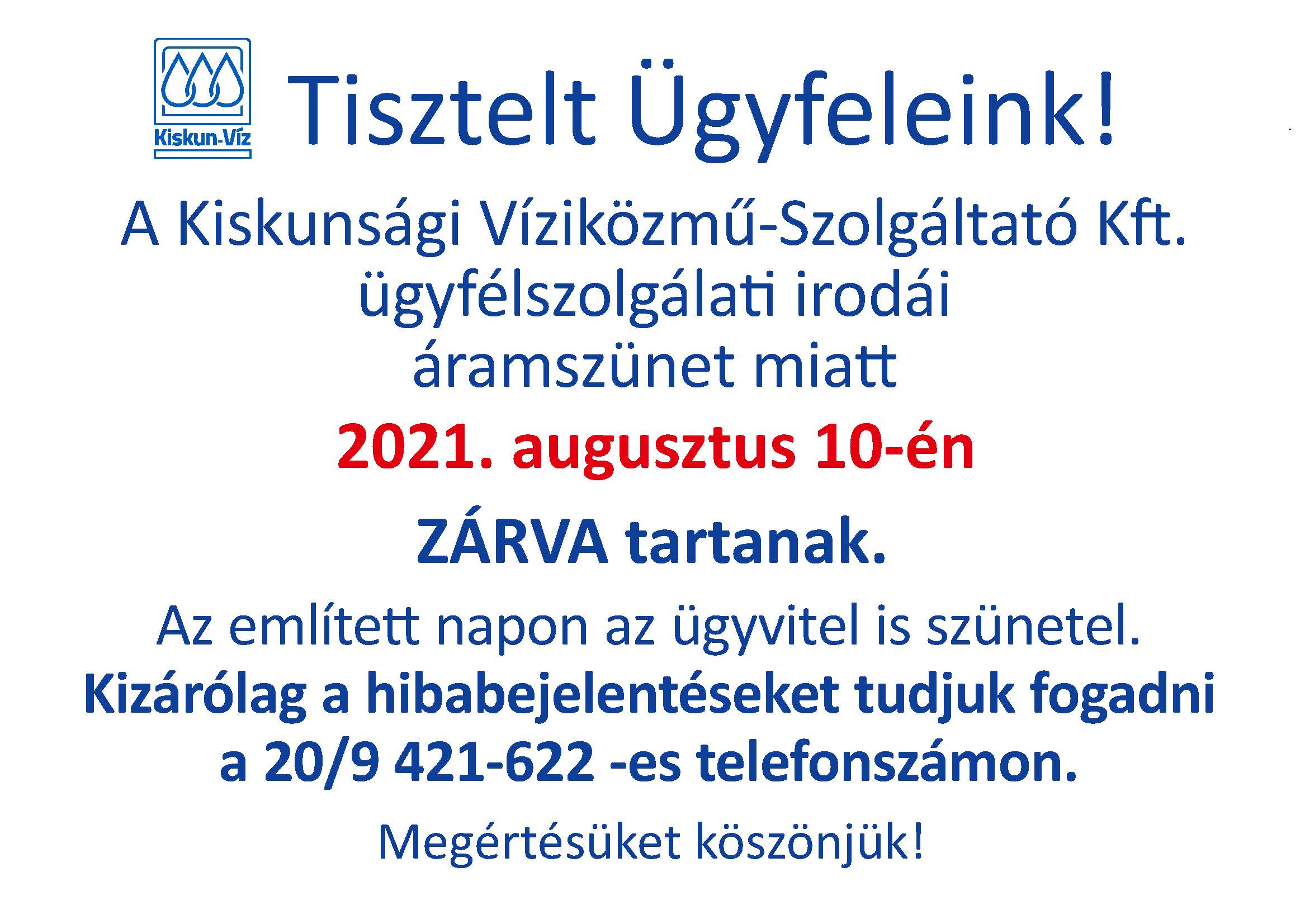 Áramszünet miatt ügyfélfogadás szünetel