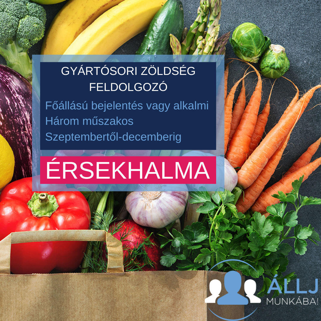 Zöldség-gyümölcs feldolgozó - állás