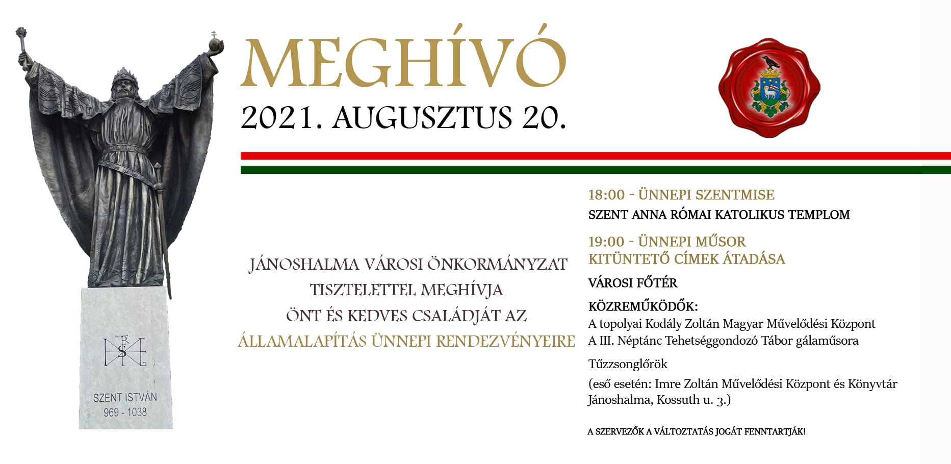 Kedves Jánoshalmiak, szép ünnepet kívánok!