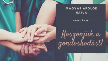 Magyar Ápolók Napja - köszönjük!
