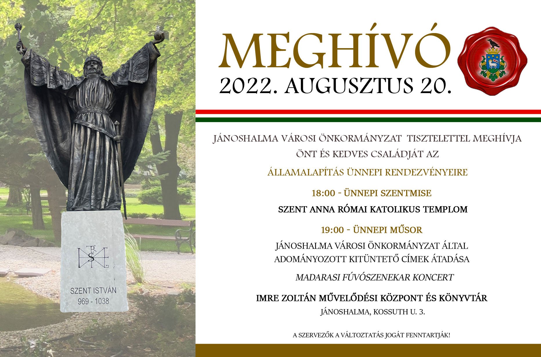 Meghívó - 2022. AUGUSZTUS 20