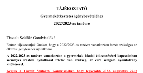 TÁJÉKOZTATÓ  Gyermekétkeztetés igénybevételéhez 2022/2023-as tanévre