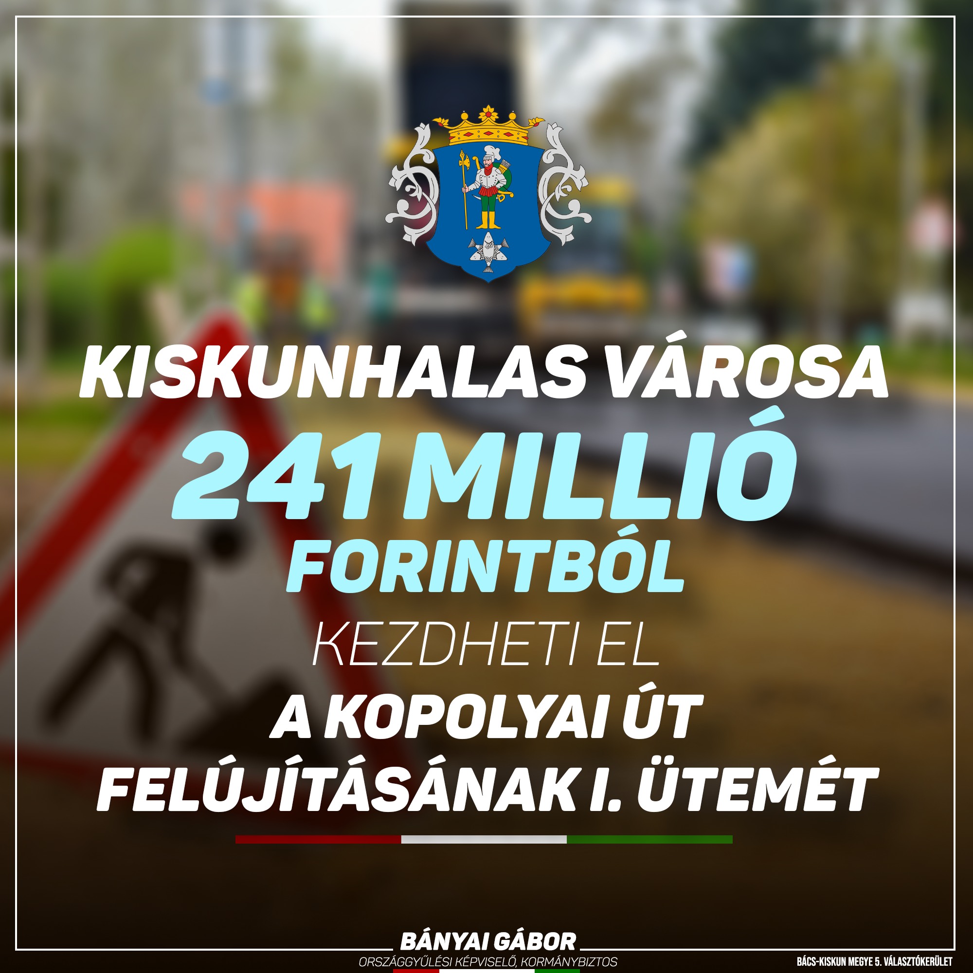 Még ebben az évben megkezdődik a Kiskunhalasi Kopolyai út felújítása