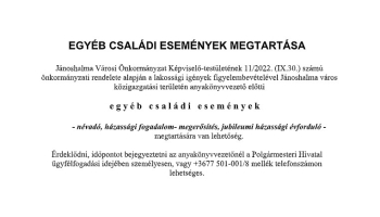 EGYÉB CSALÁDI ESEMÉNYEK MEGTARTÁSÁRA van lehetőség