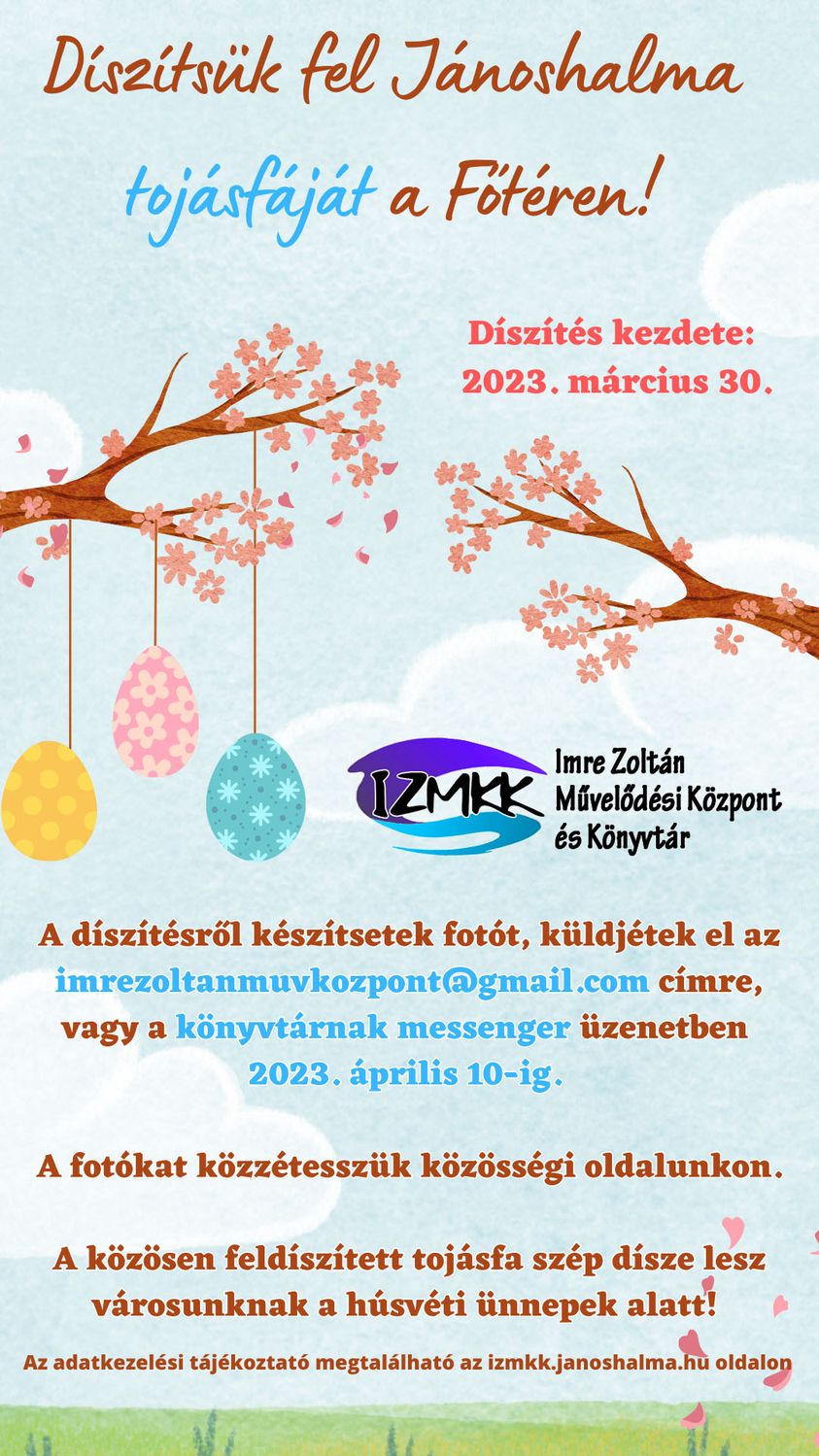 Díszítsük fel Jánoshalma Tojásfáját a Főtéren!