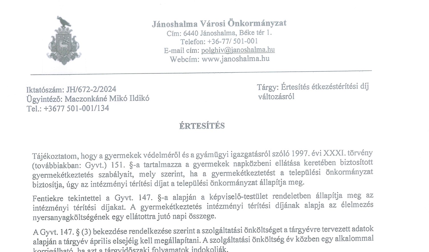 Értesítés a gyermekétkeztetés térítési díjairól