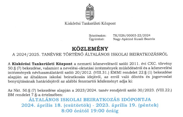 KÖZLEMÉNY - A 2024/2025. TANÉVRE TÖRTÉNŐ ÁLTALÁNOS ISKOLAI BEIRATKOZÁSRÓL