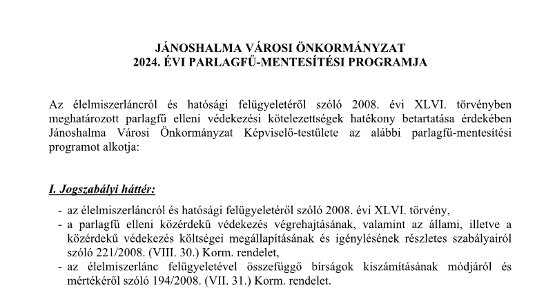 JÁNOSHALMA VÁROSI ÖNKORMÁNYZAT 2024. ÉVI PARLAGFŰ-MENTESÍTÉSI PROGRAMJA