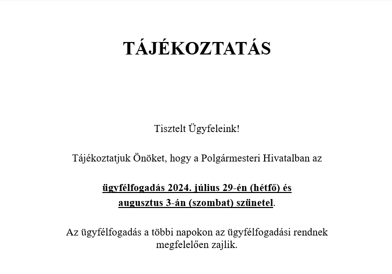 Tájékoztató - ügyfélfogadás szüneteltetése