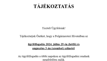Tájékoztató - ügyfélfogadás szüneteltetése