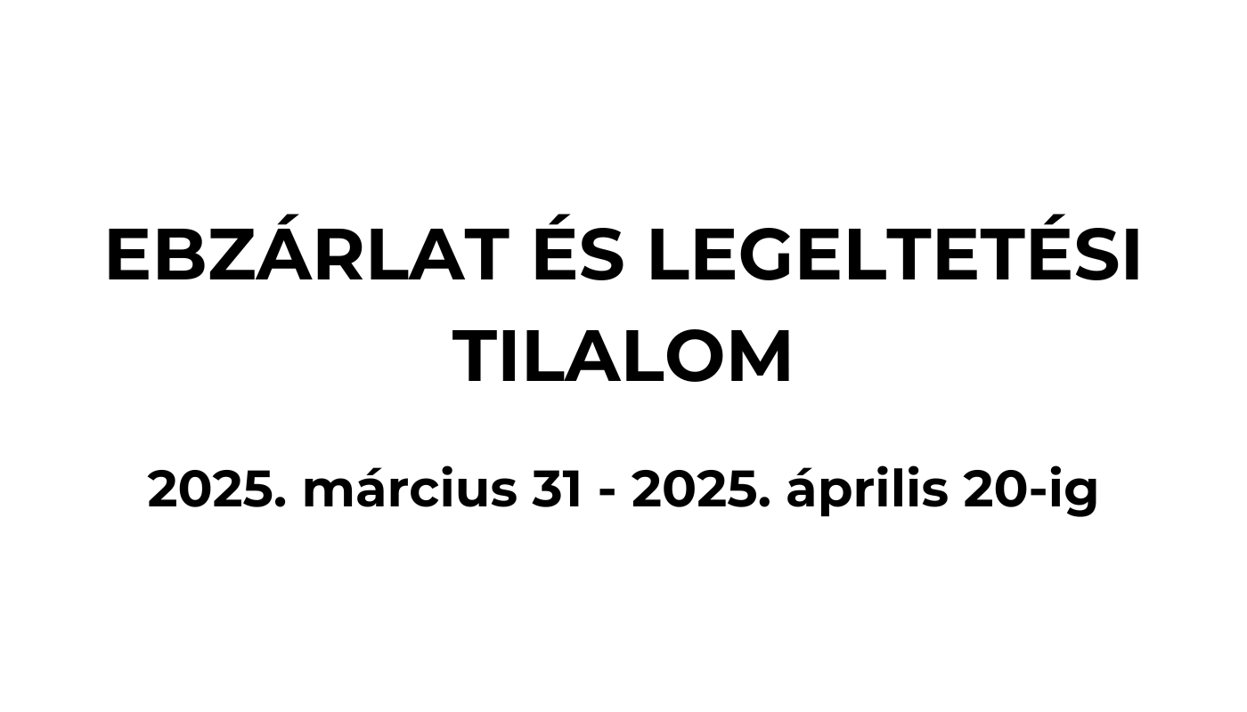 Ebzárlat és legeltetési tilalom